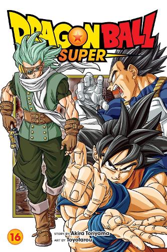 Dragon Ball Super, Vol. 16: The Universe's Greatest Warrior: Volume 16