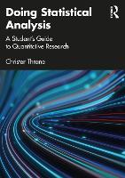 Doing Statistical Analysis: A Student�s Guide to Quantitative Research