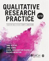 Qualitative Research Practice: A Guide for Social Science Students and Researchers
