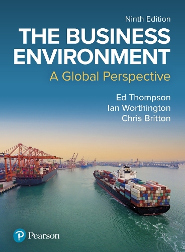Business Environment: A Global Perspective, The