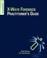 X-Ways Forensics Practitioner�s Guide