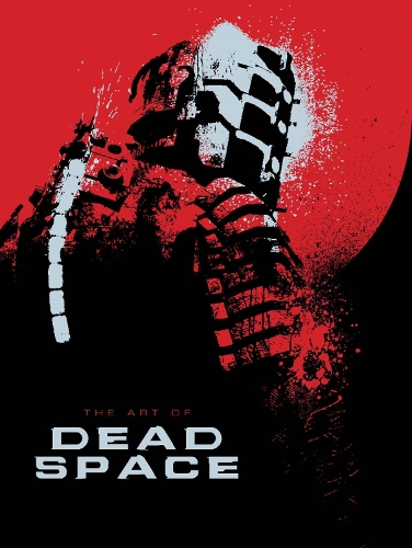 Art of Dead Space, The