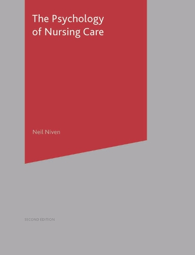 Psychology of Nursing Care, The