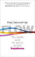 Flow: The Psychology of Happiness