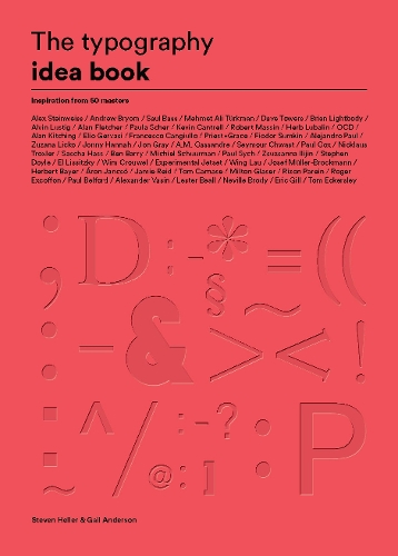 Typography Idea Book, The: Inspiration from 50 Masters