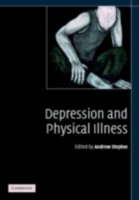 Depression and Physical Illness (PDF eBook)